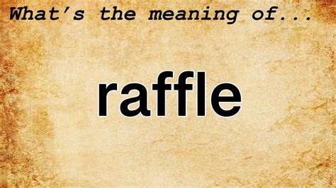 raffle meaning|raffle .